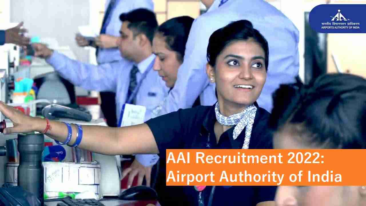 AAI Recruitment 2022: Airport Authority of India