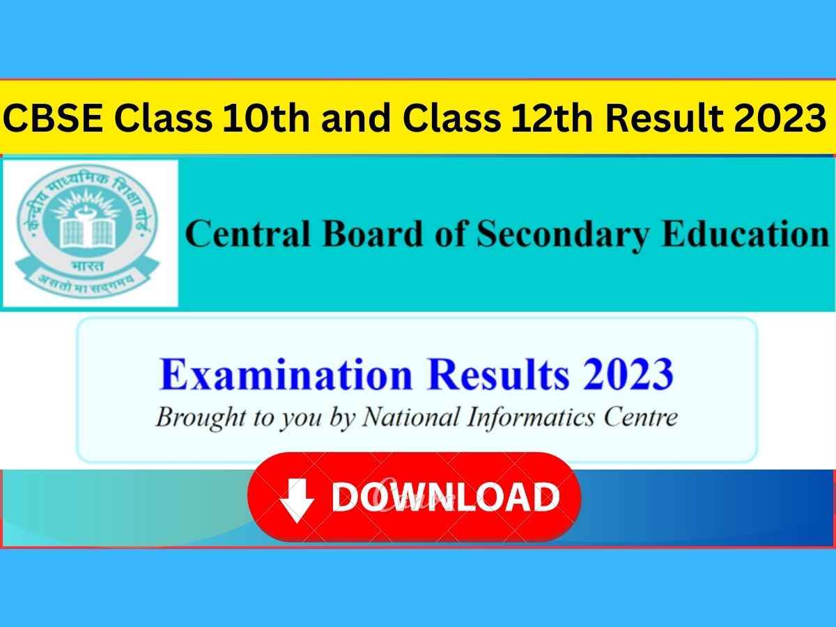 CBSE Class 10th and Class 12th Result 2023